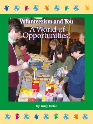 cover image of Volunteerism and You: A World of Opportunities!